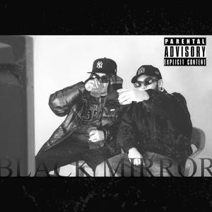 BLACK MIRROR (feat. GIOKNOT) (Explicit)