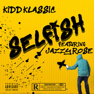 Selfish (Explicit)