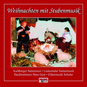 Weihnachten mit Stubenmusik