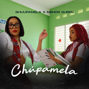 Chúpamela (Explicit)