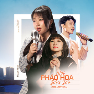 Nơi Pháo Hoa Rực Rỡ (ft. Cẩm Vân) (Đi Để Trở Về 8)