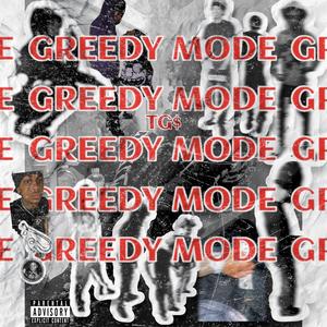 GREEDY MODE (Explicit)