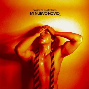 Mi Nuevo Novio (Explicit)