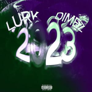 2023 (feat. Dimez48) [Explicit]