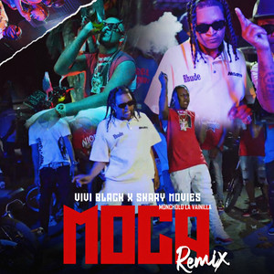 Moca (Remix) [Explicit]