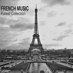 French Music Purest Collection (44 French Songs)