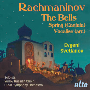Sergei Rachmaninov: The Bells