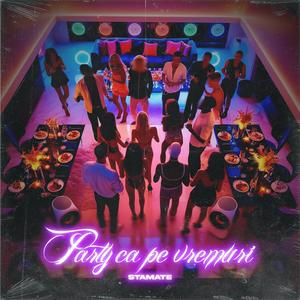 Party ca pe vremuri (Explicit)