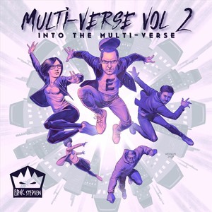 Multi-Verse, Vol. 2: Into the Multi-Verse