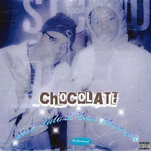 chocolate (feat. Case Klowzed) (Explicit)
