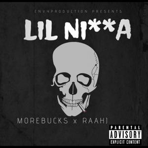 LIL NIGGA (Explicit)