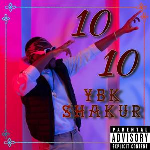 Ten Over Ten (Explicit)