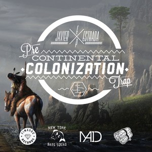 Pre Continental Colonization Trap - EP