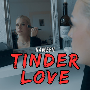 Tinder Love (Explicit)