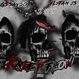 Kreep Flow (feat. FlyfammJ5 & G5Sayso) [Explicit]