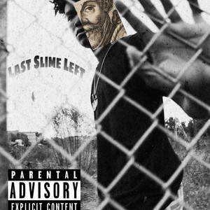 Last Slime Left (Explicit)