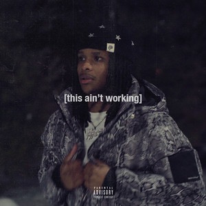 this ain't working (Explicit)