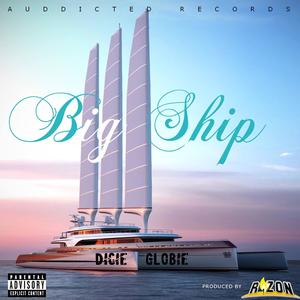 Big Ship (Explicit)