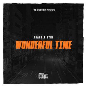 Wonderful Time (Explicit)