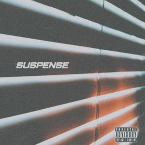 Suspense (Explicit)