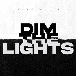 Dim the Lights (Explicit)