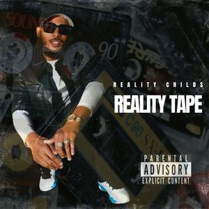 Reality Tape (Explicit)