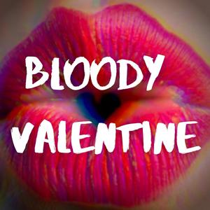 Bloody Valentine