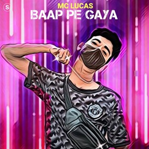 BAAP PE GAYA