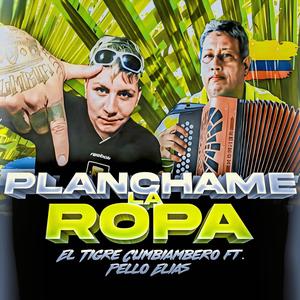 Planchame La Ropa (feat. Pello Elias)