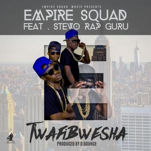 Twafibwesha (feat. Don G aka Ballacudah, Stevo Rap Guru, Kelcy kay the kopala son & Empire squad) (Explicit)