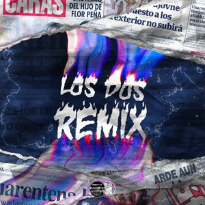 Los Dos (Remix|Explicit)