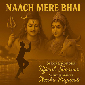 Naach Mere Bhai