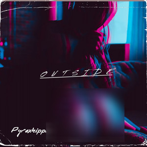 Outside (Explicit)