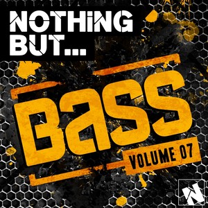 Nothing But... Bass, Vol. 7