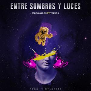 Entre Sombras Y Luces (feat. Trejos & Znake)