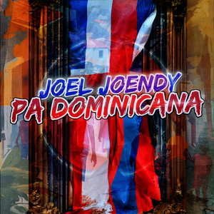 Pa Dominicana (Explicit)