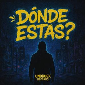 DONDE ESTAS ? (Explicit)