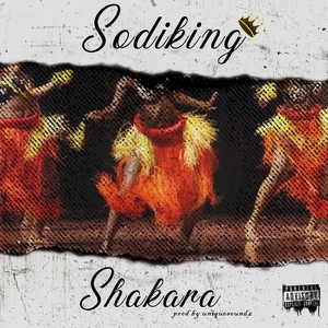 Shakara (Explicit)