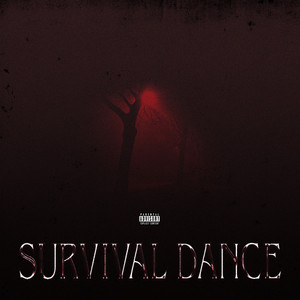 SURVIVAL DANCE(feat. ACHA & BARCO) (Explicit)
