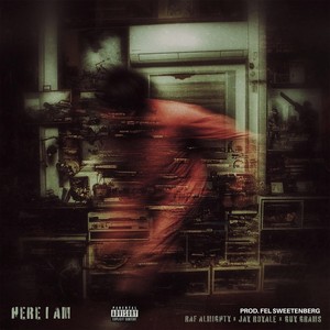 Here I Am (Explicit)