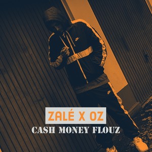 Money Cash Flouz (Explicit)