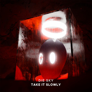 Take It Slowly