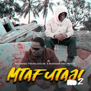 Mtafutaji II (feat. Barakah The Prince)