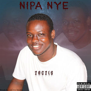Nipa Nye (Studio Version|Explicit)