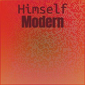 Himself Modern