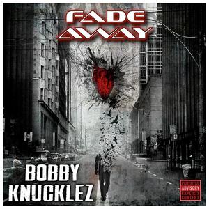 Fade Away (Explicit)