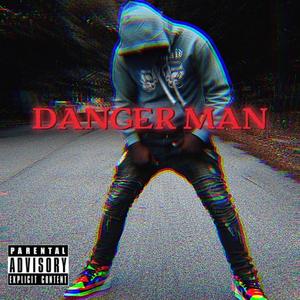 Danger-Man Ep (Explicit)