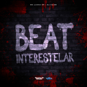 Beat Interestelar (Explicit)