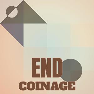 End Coinage