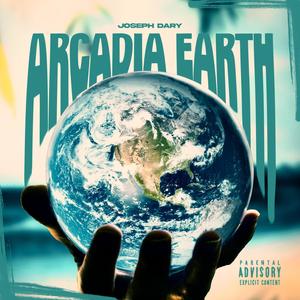 ARCADIA EARTH (Explicit)